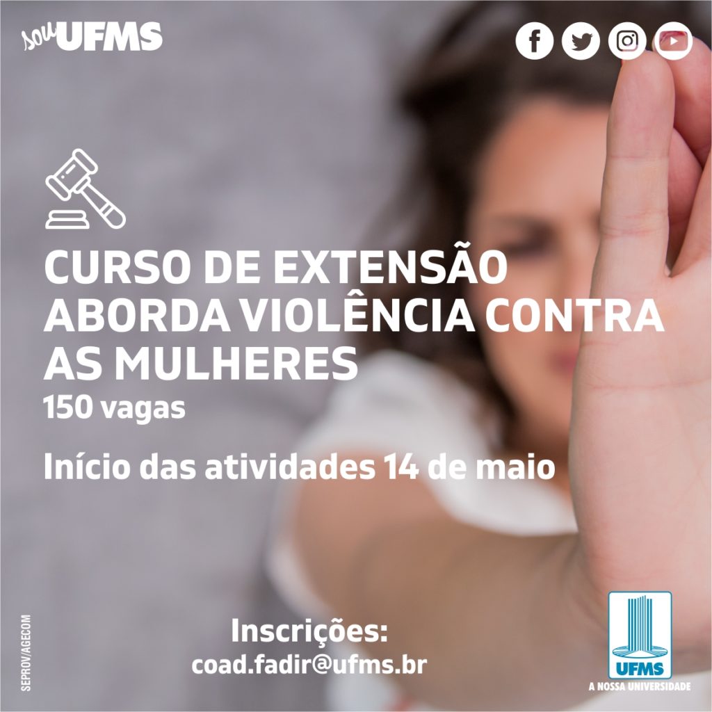 Curso aberto à comunidade irá abordar violência contra a mulher UFMS