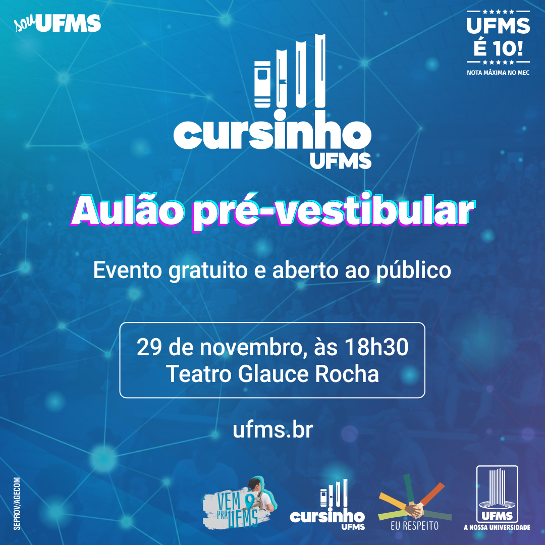 Cursinho UFMS oferece aulão gratuito pré vestibular no Teatro Glauce