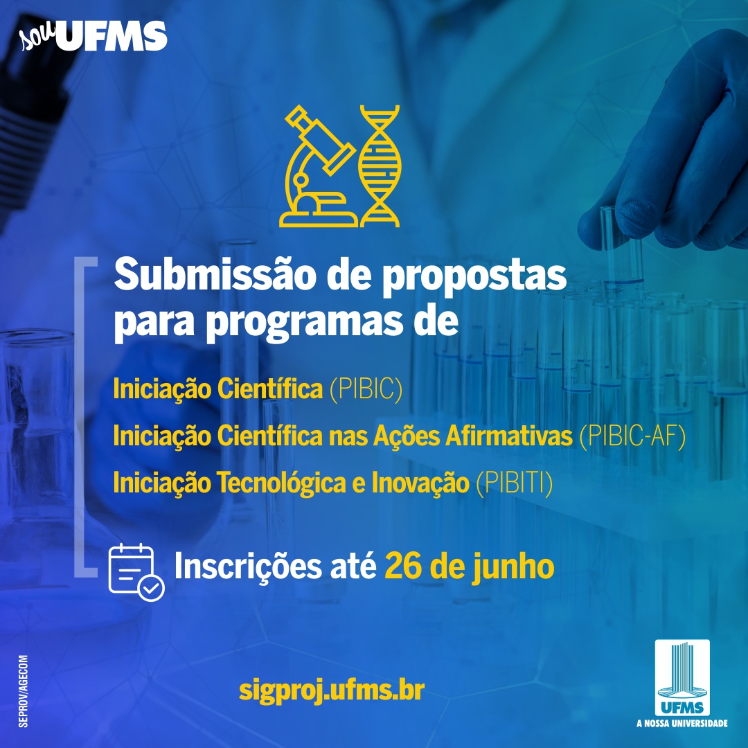 UFMS divulga abertura de edital para seleção de propostas para o
